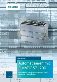 Automatisieren mit SIMATIC S7-1200