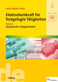 Elektrofachkraft für festgelegte Tätigkeiten