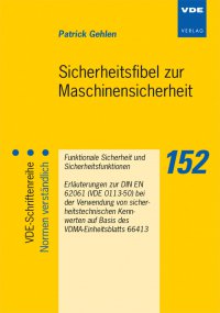Sicherheitsfibel zur Maschinensicherheit