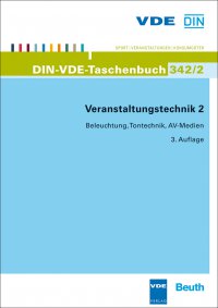 Veranstaltungstechnik 2 (DIN-VDE-TB 342/2)