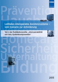 Leitfaden interoperable Assistenzsysteme - vom Szenario zur Anforderung