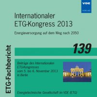 Internationaler ETG-Kongress 2013 – Energieversorgung auf dem Weg nach 2050