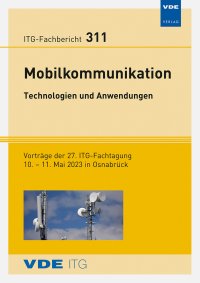 ITG-Fb. 311: Mobilkommunikation – Technologien und Anwendungen
