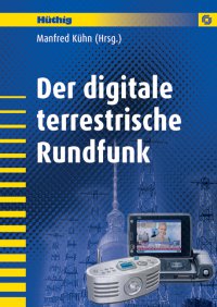 Der digitale terrestrische Rundfunk