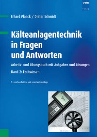 Kälteanlagentechnik in Fragen und Antworten