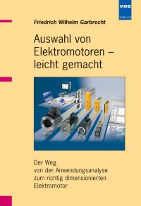 Auswahl von Elektromotoren - leicht gemacht