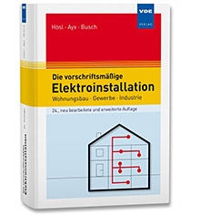 Die vorschriftsmäßige Elektroinstallation