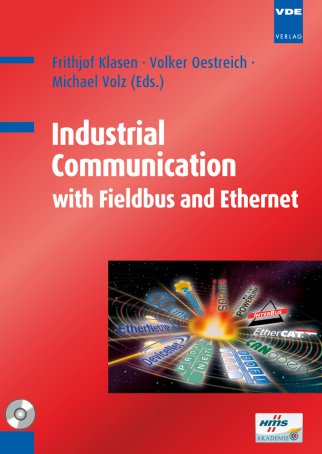Industrial Communication with Fieldbus and Ethernet