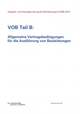 VOB Teil B: Allgemeine Vertragsbedingungen für die Ausführung von Bauleistungen