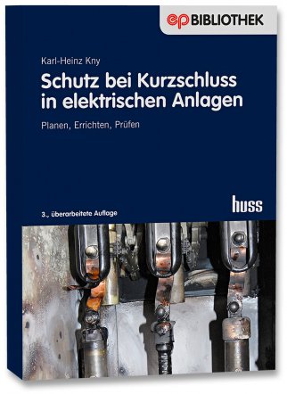 Schutz bei Kurzschluss in elektrischen Anlagen