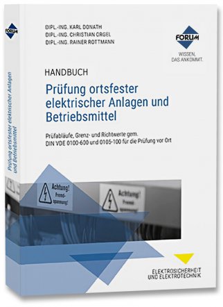Handbuch Prüfung ortsfester elektrischer Anlagen und Betriebsmittel
