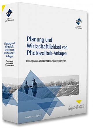 Handbuch Planung und Wirtschaftlichkeit von Photovoltaik-Anlagen