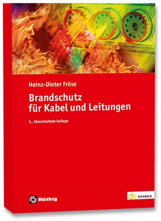 Brandschutz für Kabel und Leitungen