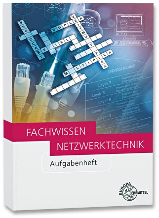 Fachwissen Netzwerktechnik