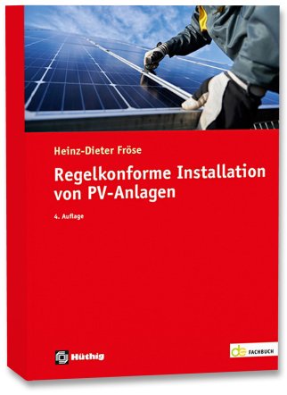 Regelkonforme Installation von PV-Anlagen