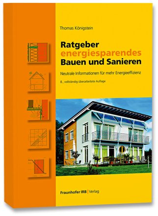 Ratgeber energiesparendes Bauen und Sanieren