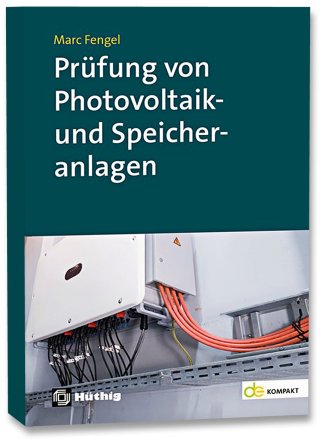 Prüfung von Photovoltaik- und Speicheranlagen
