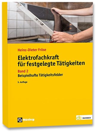 Elektrofachkraft für festgelegte Tätigkeiten