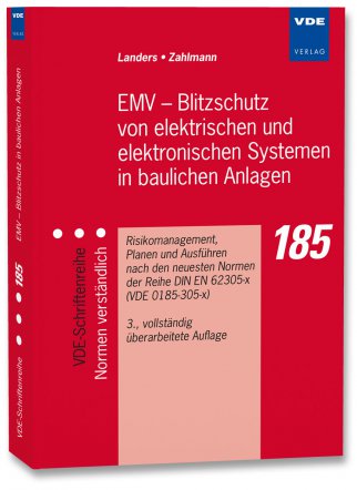 EMV – Blitzschutz von elektrischen und elektronischen Systemen in baulichen Anlagen