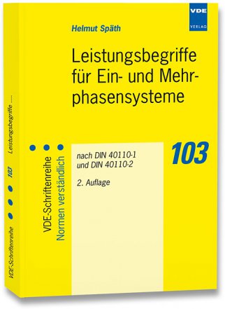 Leistungsbegriffe für Ein- und Mehrphasensysteme