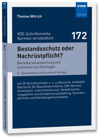 Bestandsschutz oder Nachrüstpflicht?