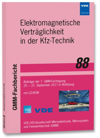 GMM-Fb. 88: Elektromagnetische Verträglichkeit in der Kfz-Technik