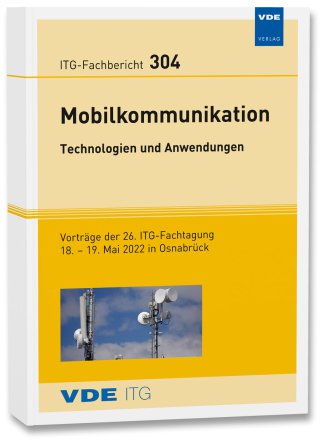 ITG-Fb. 304: Mobilkommunikation – Technologien und Anwendungen