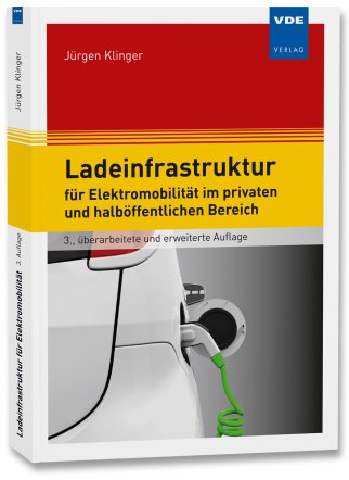 Ladeinfrastruktur für Elektromobilität im privaten und halböffentlichen Bereich