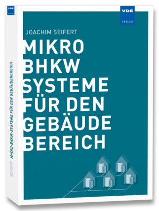 Mikro-BHKW-Systeme für den Gebäudebereich