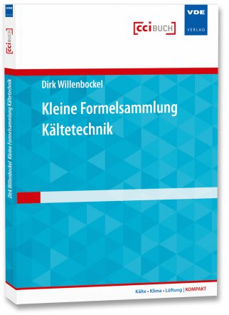 Kleine Formelsammlung Kältetechnik