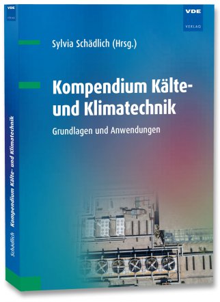 Kompendium Kälte- und Klimatechnik