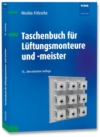 Taschenbuch für Lüftungsmonteure und -meister