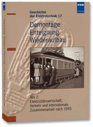 Demontage, Enteignung, Wiederaufbau