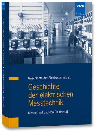 Geschichte der elektrischen Messtechnik