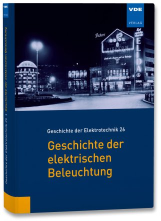 Geschichte der elektrischen Beleuchtung