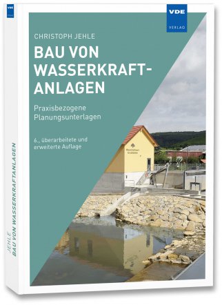 Bau von Wasserkraftanlagen