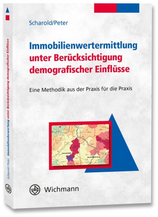 Immobilienwertermittlung unter Berücksichtigung demografischer Einflüsse