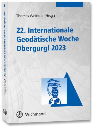 22. Internationale Geodätische Woche Obergurgl 2023