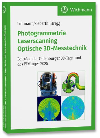 Photogrammetrie – Laserscanning – Optische 3D-Messtechnik