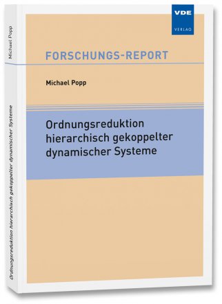 Ordnungsreduktion hierarchisch gekoppelter dynamischer Systeme