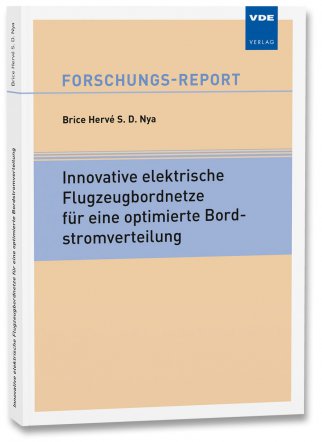 Innovative elektrische Flugzeugbordnetze für eine optimierte Bordstromverteilung