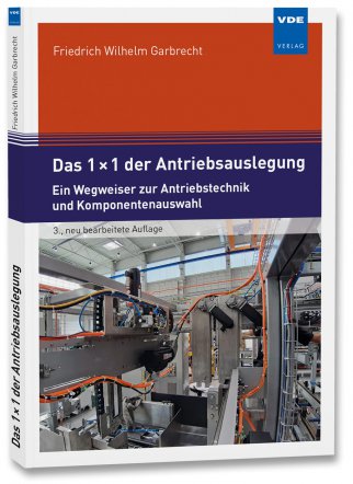 Das 1 × 1 der Antriebsauslegung