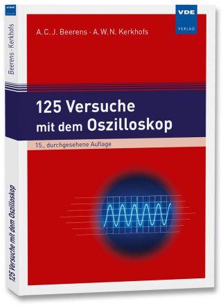 125 Versuche mit dem Oszilloskop