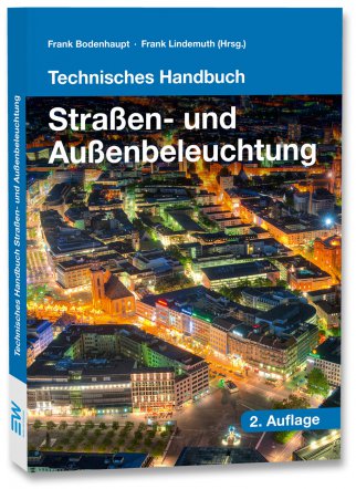 Technisches Handbuch Straßen- und Außenbeleuchtung