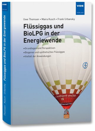 Flüssiggas und BioLPG in der Energiewende