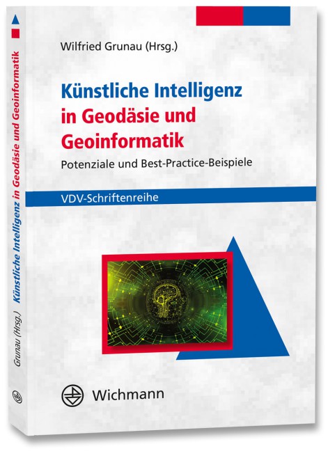 Künstliche Intelligenz in Geodäsie und Geoinformatik