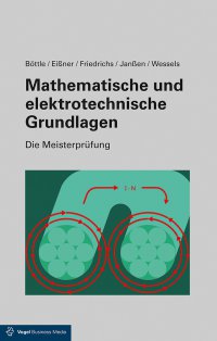 Mathematische und elektrotechnische Grundlagen