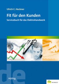 Fit für den Kunden