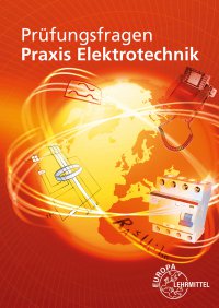Prüfungsfragen Praxis Elektrotechnik