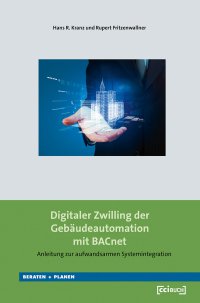 Digitaler Zwilling der Gebäudeautomation mit BACnet